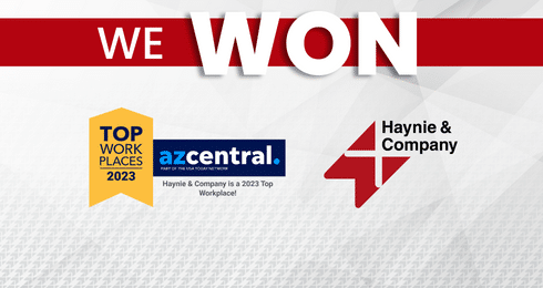 We Won banner celebrating Haynie as a 2023 Top Workplace by azcentral.