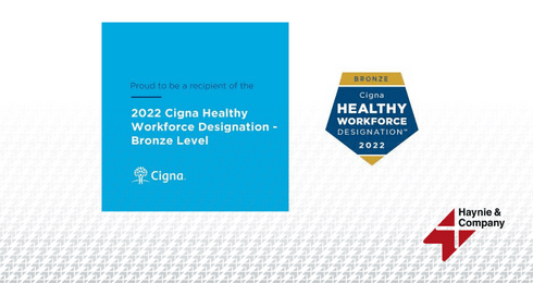 2022 Cigna Healthy Workforce Bronze Level award received by Haynie.