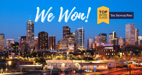 Denver skyline with We Won! text and Top Workplaces award badge from The Denver Post.