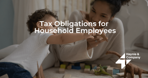 Mother and child playing with toys, overlay text on tax obligations for household employees.