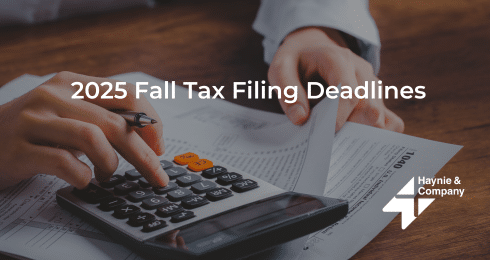 Tax document with calculator and 2025 Fall Tax Filing Deadlines text, Haynie logo.