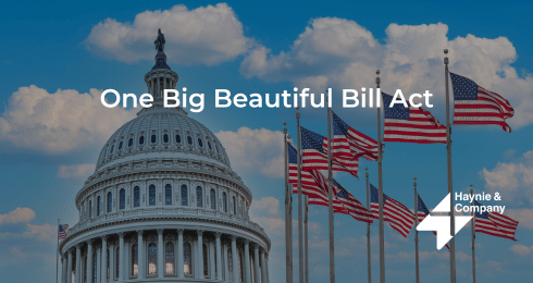 Capitol dome with American flags; text: One Big Beautiful Bill Act with Haynie logo.