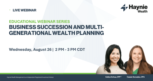 Live webinar on business succession and wealth planning, featuring Celina Ochoa and Cassie Gonzalez.