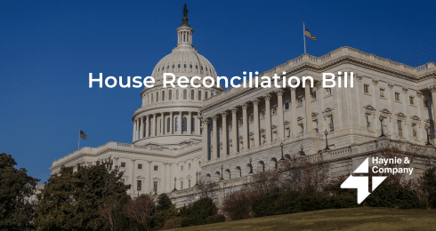 U.S. Capitol with House Reconciliation Bill text overlay, Haynie logo in corner.