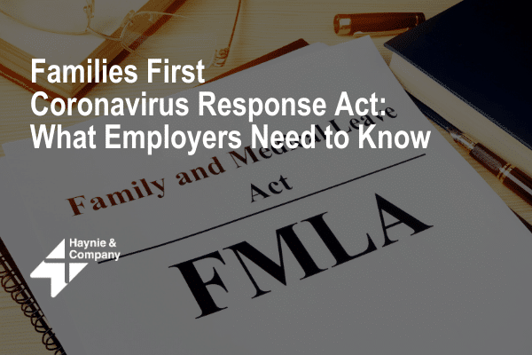 Families First Coronavirus Response Act document, employer information by Haynie.