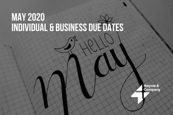 May 2020 due dates calendar graphic with Hello May text and bird illustration. Haynie logo.