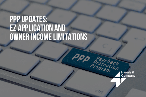 PPP updates: EZ application and owner income limitations on keyboard for Haynie.