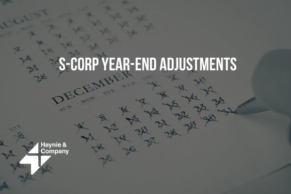 S-Corp year-end adjustments with December calendar marked, Haynie logo shown.