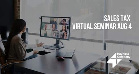 Person attending virtual seminar on sales tax, Haynie, Aug 4, on computer.