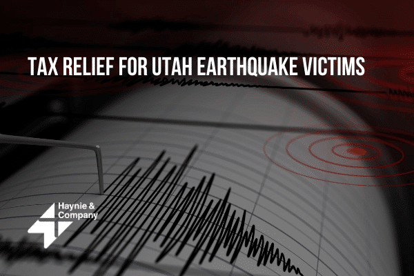 Seismograph with text Tax Relief for Utah Earthquake Victims by Haynie.