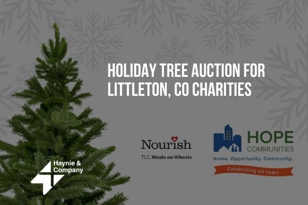Holiday tree auction for Littleton, CO charities by Haynie, Nourish, and Hope Communities logos.