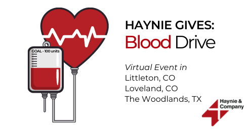 Haynie virtual blood drive event in Littleton, Loveland, and The Woodlands.