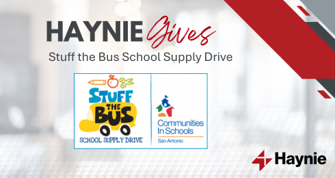 Haynie Gives: Stuff the Bus School Supply Drive logo with Communities In Schools San Antonio partnership.