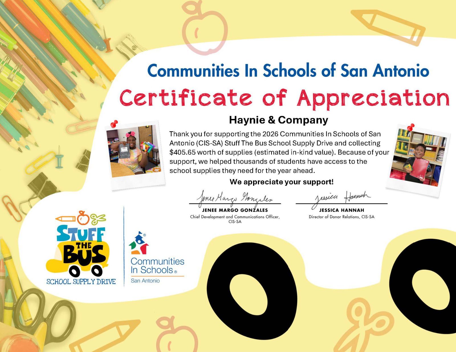 Certificate of Appreciation awarded by Communities In Schools of San Antonio to Haynie & Company for their support.